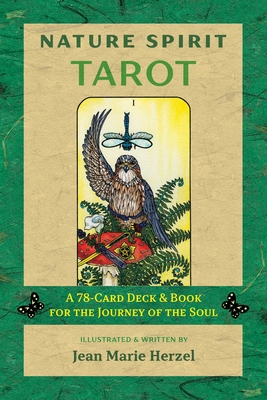 Nature Spirit Tarot: A 78-Card Deck and Book for the Journey of the Soul Cover Image