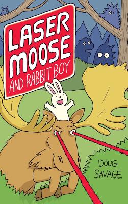 Cover for Laser Moose and Rabbit Boy