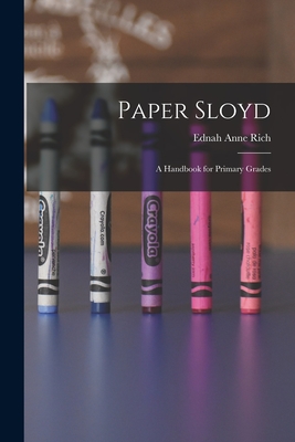 Paper Sloyd: A Handbook for Primary Grades Cover Image