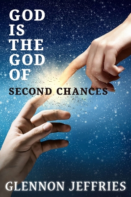 Cover for God is the God of Second Chances