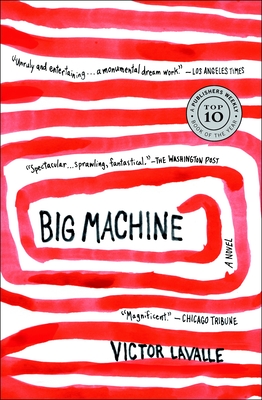 Big Machine: A Novel