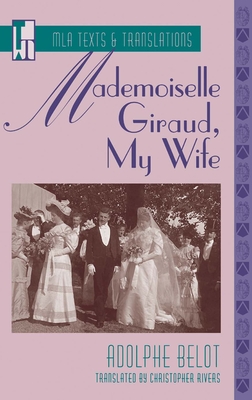 Mademoiselle Giraud, My Wife: An MLA Translation Cover Image