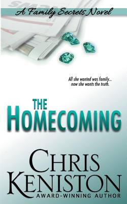 The Homecoming: A Family Secrets Novel Cover Image
