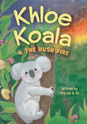 Khloe Koala & The Bush Fire cover