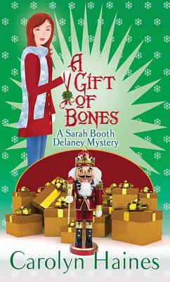 A Gift of Bones: A Sarah Booth Delaney Mystery Cover Image