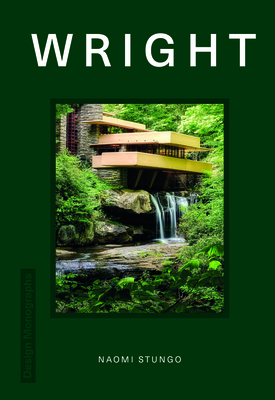 Design Monograph: Wright By Naomi Stungo Cover Image
