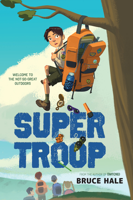 Super Troop By Bruce Hale Cover Image
