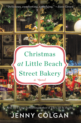 Christmas at Little Beach Street Bakery: A Novel By Jenny Colgan Cover Image