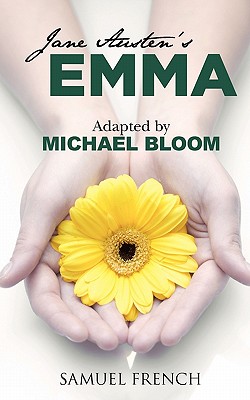 Emma By Jane Austen, Michael Bloom, Michael Bloom (Adapted by) Cover Image