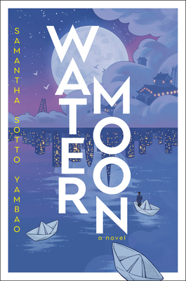 Cover Image for Water Moon: A Novel