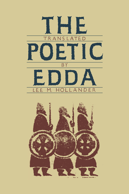 The Poetic Edda By Lee M. Hollander (Translated by) Cover Image