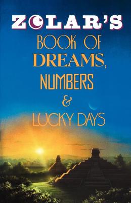 Zolar's Book of Dreams, Numbers, and Lucky Days Cover Image