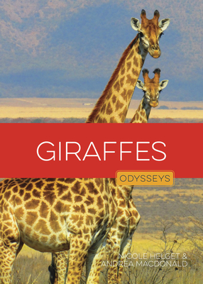 Giraffes (Odysseys in the Wild)