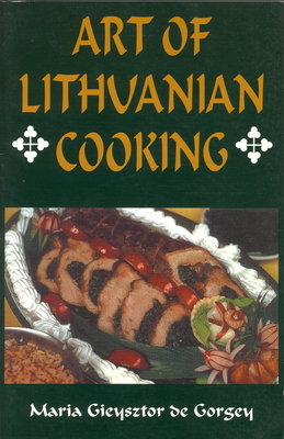 Art of Lithuanian Cooking Cover Image