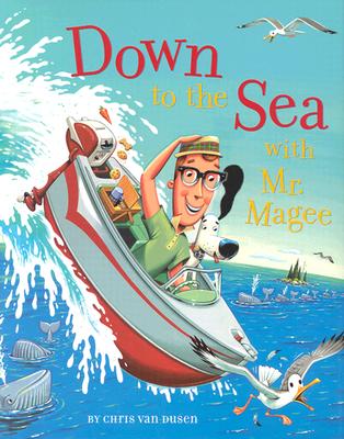 Cover for Down to the Sea with Mr. Magee