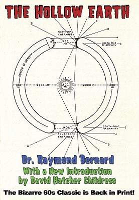 The Hollow Earth By Raymond Bernard, David Hatcher Childress (Introduction by) Cover Image