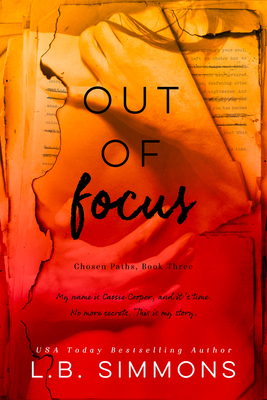 Cover for Out of Focus (Chosen Paths #3)