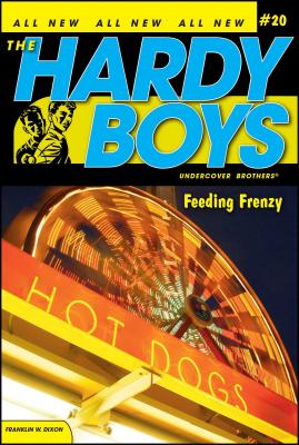 Feeding Frenzy (Hardy Boys (All New) Undercover Brothers #20) Cover Image