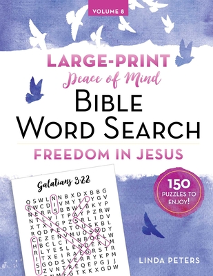 Peace of Mind Bible Word Search Freedom in Jesus By Linda Peters Cover Image