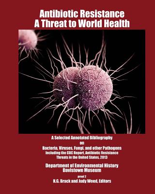 Antibiotic Resistance: A Threat to World Health Cover Image