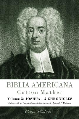 Joshua - 2 Chronicles By Cotton Mather, Kenneth P. Minkema (Editor) Cover Image