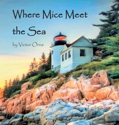 Where Mice Meet the Sea Cover Image
