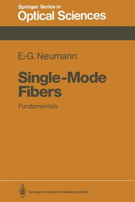Single-Mode Fibers: Fundamentals Cover Image