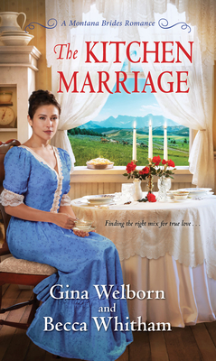 Cover for The Kitchen Marriage (A Montana Brides Romance #2)