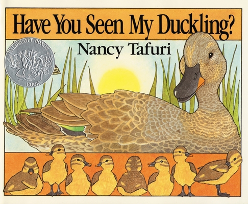 Have You Seen My Duckling? Board Book By Nancy Tafuri, Nancy Tafuri (Illustrator) Cover Image