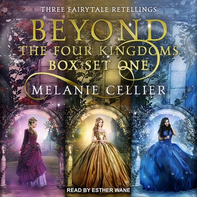 Beyond the Four Kingdoms Box Set 1: Three Fairytale Retellings, Books 1-3 Cover Image