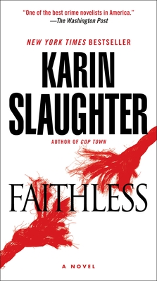 Faithless: A Novel (Grant County #5) Cover Image
