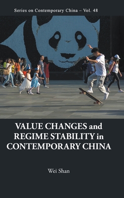 Value Changes and Regime Stability in Contemporary China Cover Image