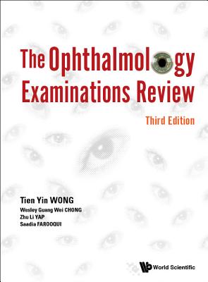 Ophthalmology Examinations Review, the (Third Edition) Cover Image