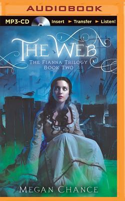 Cover for The Web (Fianna Trilogy #2)