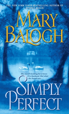 Simply Perfect (Simply Quartet #4) By Mary Balogh Cover Image