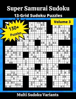 super samurai sudoku 3 13 grid sudoku puzzles paperback leana s books and more