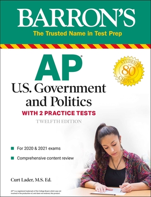 AP US Government and Politics: With 2 Practice Tests (Barron's Test Prep) Cover Image