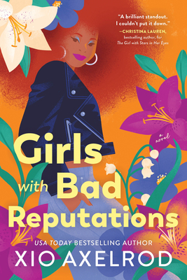 Girls with Bad Reputations (The Lillys) By Xio Axelrod Cover Image