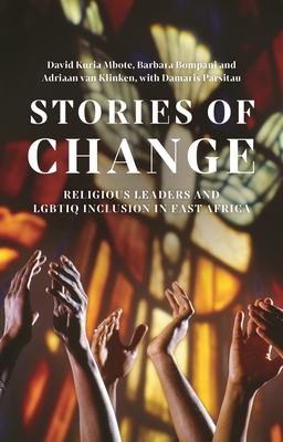 Stories of Change: Religious Leaders and Lgbtiq Inclusion in East Africa Cover Image