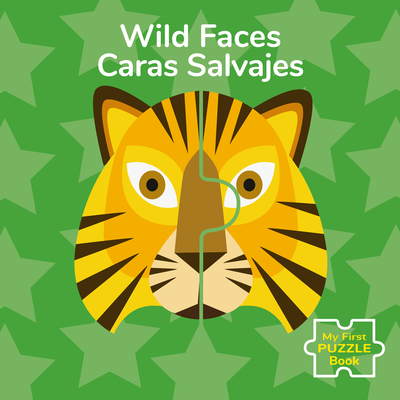 Wild Faces/Caras Salvajes Cover Image