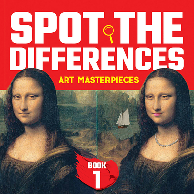 Spot the Differences: Art Masterpieces, Book 1 By Dover, Alan Weller (Designed by) Cover Image