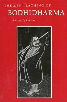 The Zen Teaching of Bodhidharma By Bodhidharma, Red Pine (Translated by) Cover Image