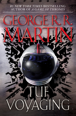 Tuf Voyaging: A Novel By George R. R. Martin Cover Image