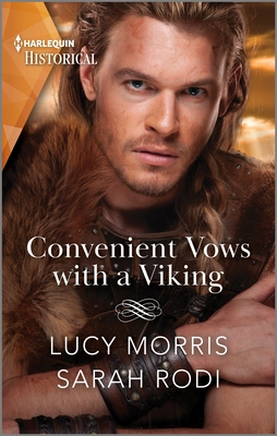 Convenient Vows with a Viking By Lucy Morris, Sarah Rodi Cover Image