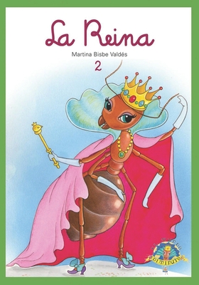 02 La Reina: Coleccion El Mundo Diminuto (Tiny World Collection) (Coleccion Mundo Diminuto (Tiny World Collection) #2)