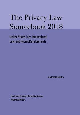 Privacy Law Sourcebook 2018 Cover Image
