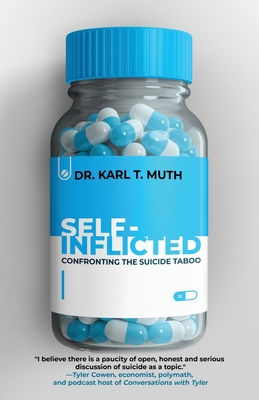Self-Inflicted: Confronting the Suicide Taboo Cover Image