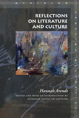 Reflections on Literature and Culture (Meridian: Crossing Aesthetics)