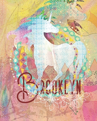 Brooklyn: Colorful Rainbow Unicorn - 100 Pages 8