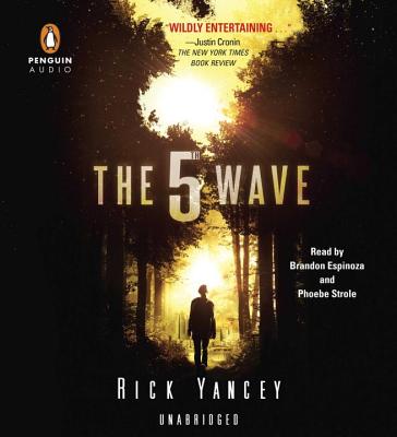 The 5th Wave By Rick Yancey, Brandon Espinoza (Read by), Phoebe Strole (Read by) Cover Image